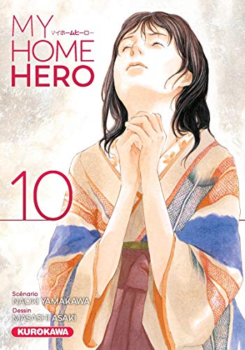 Couverture My Home Hero tome 10 Kurokawa