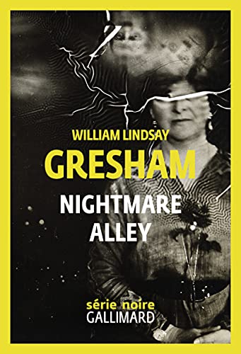 Couverture Nightmare Alley Gallimard