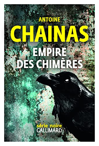 Couverture Empire des chimres Gallimard