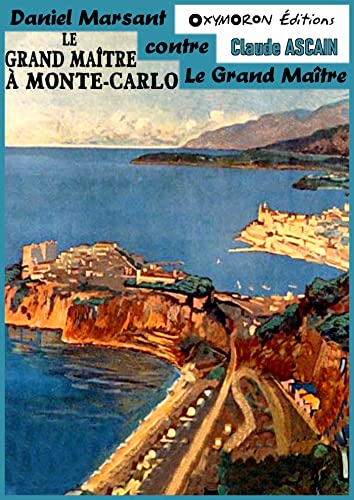 Couverture Le Grand Matre  Monte-Carlo OXYMORON ditions