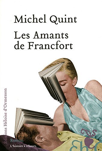 Couverture Les Amants de Francfort Editions Hlose d'Ormesson