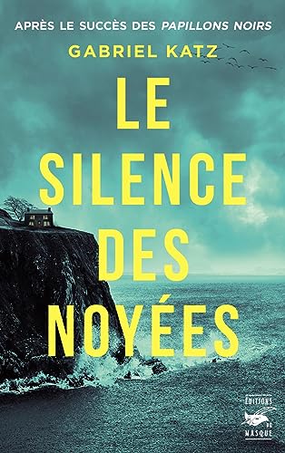 Couverture Le Silence des noyes Librairie des Champs-Elyses - Le Masque