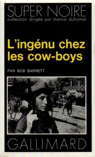 Couverture LIngnu chez les cow-boys Gallimard