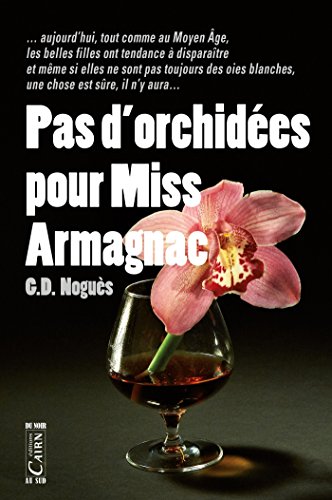 Couverture Pas d'orchides pour Miss Armagnac