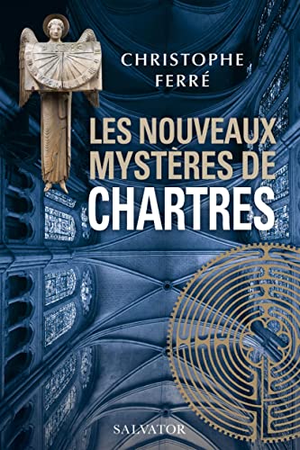 Couverture Les Nouveaux mystres de Chartres Salvator