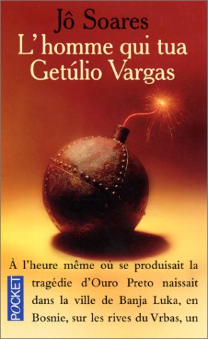 Couverture L'Homme qui tua Getlio Vargas Pocket