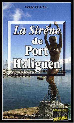 Couverture La Sirène de Port Haliguen