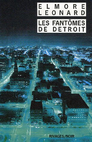 Couverture Les Fantmes de Detroit Rivages