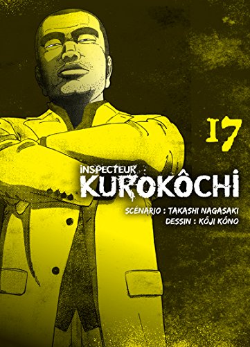 Couverture Inspecteur Kurokchi tome 17 Komikku ditions