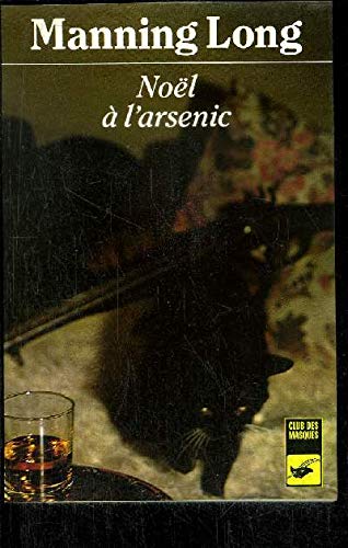 Couverture Nol  l'arsenic Librairie des Champs-Elyses - Le Masque