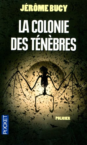 Couverture La Colonie des tnbres Pocket