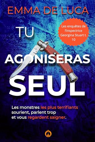 Couverture Tu agoniseras seul