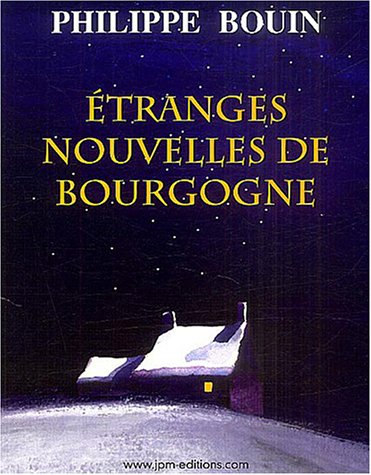 Couverture « Etranges nouvelles de Bourgogne »