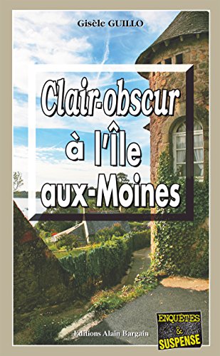 Couverture Clair-obscur  l'le-aux-Moines Editions Alain Bargain
