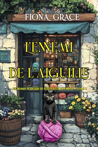 Couverture L'Ennemi de l'aiguille