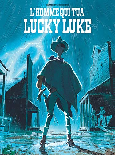 Couverture L'homme qui tua Lucky Luke Lucky Comics