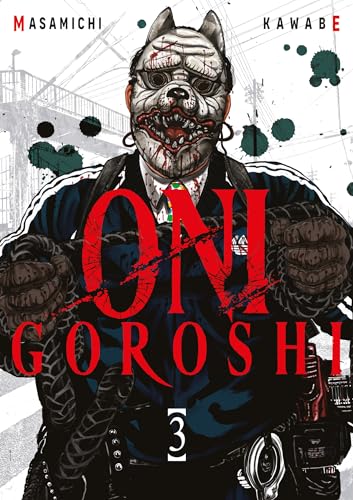 Couverture Oni Goroshi tome 3 Meian
