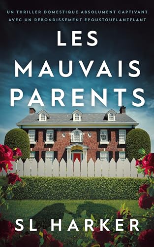 Couverture Les Mauvais parents