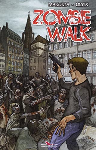 Couverture Zombie Walk Editions du Long Bec