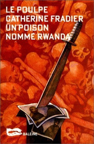 Couverture « Un poison nomm Rwanda »