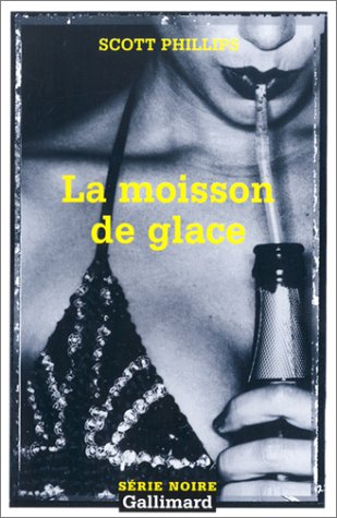 Couverture La Moisson de glace Gallimard