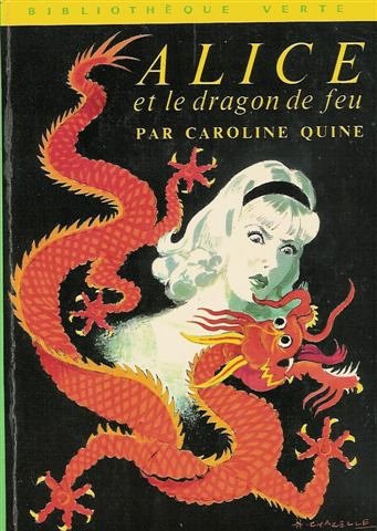 Couverture Alice et le Dragon de feu Hachette