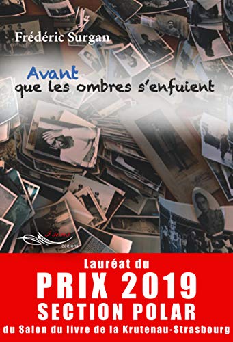 Couverture Avant que les ombres s'enfuient 5 sens ditions