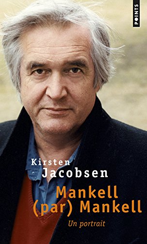 Couverture « Mankell (par) Mankell : Un portrait »