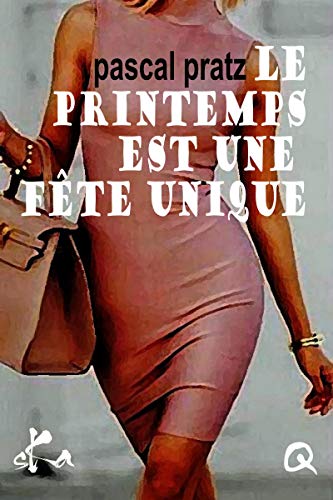 Couverture Le printemps est une fte