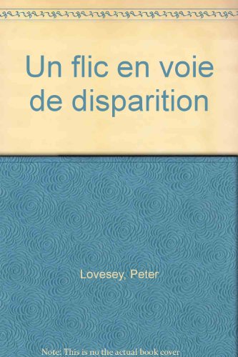 Couverture Un Flic en voie de disparition Librairie des Champs-Elyses - Le Masque