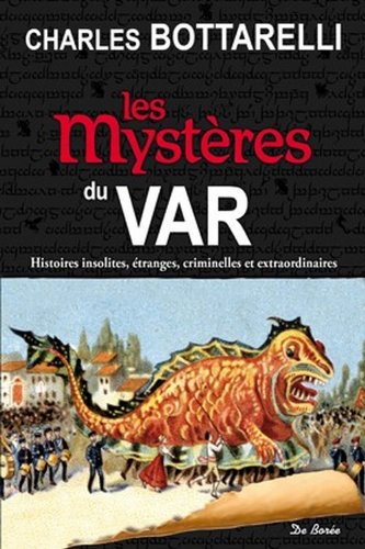 Couverture Les Mystres du Var Editions De Bore