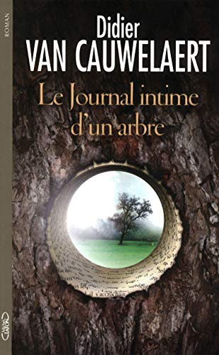 Couverture Le Journal intime d'un arbre Michel Lafon