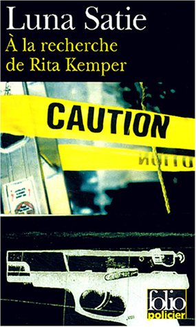 Couverture «  la recherche de Rita Kemper »