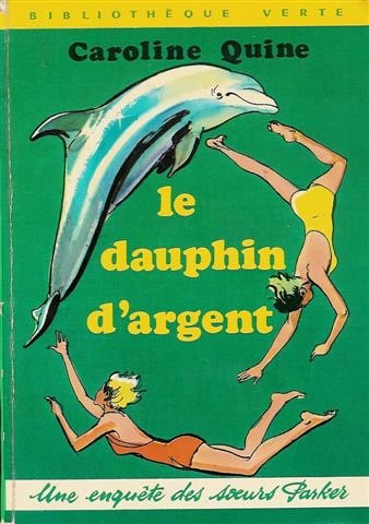 Couverture Le Dauphin dargent Hachette