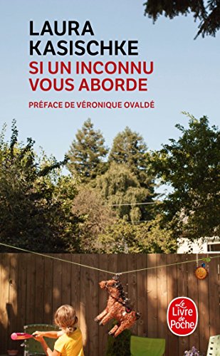 Couverture Si un inconnu vous aborde Livre de Poche