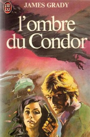 Couverture L'Ombre du Condor J'ai lu