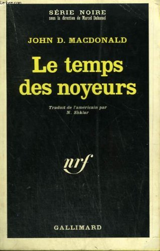 Couverture Le Temps des noyeurs Gallimard