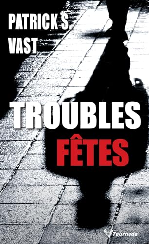 Couverture Troubles ftes