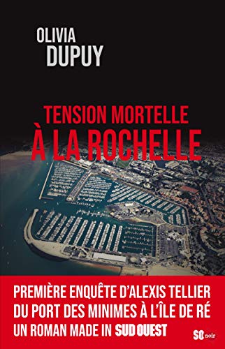 Couverture Tension mortelle  La Rochelle