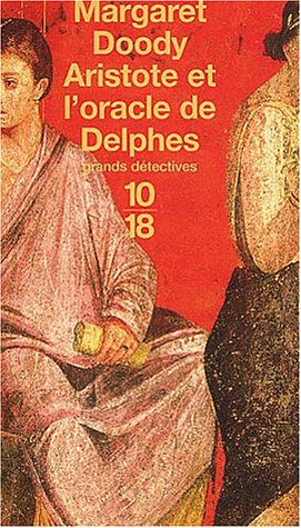 Couverture Aristote et l'oracle de Delphes 10/18