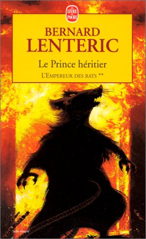 Couverture Le Prince hritier - L'Empereur des Rats tome 2 Livre de Poche