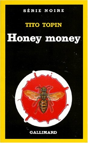 Couverture Honey Money Gallimard
