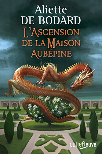 Couverture L'Ascension de la Maison Aubepine Fleuve Editions