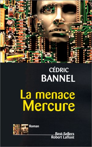 Couverture La Menace Mercure Robert Laffont