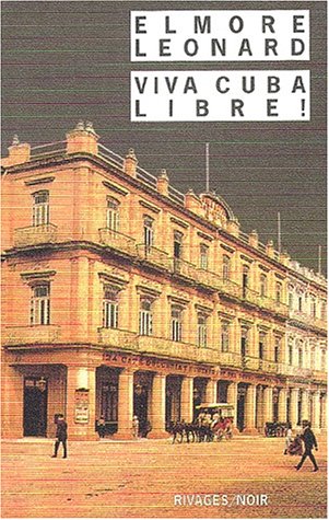 Couverture Viva Cuba Libre ! Rivages