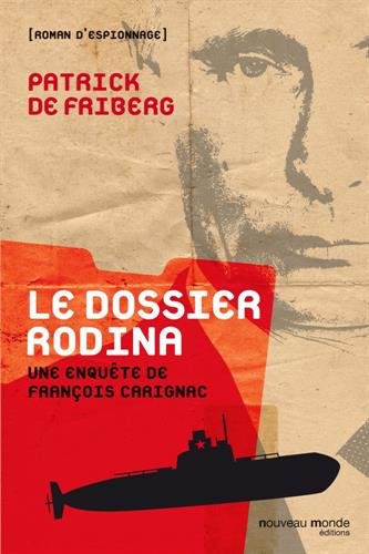 Couverture Le Dossier Rodina Nouveau Monde Editions