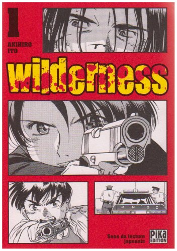 Couverture Wilderness tome 1 Editions Pika