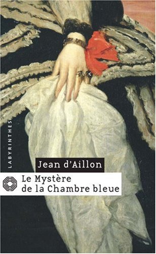 Couverture Le Mystre de la Chambre bleue Librairie des Champs-Elyses - Le Masque