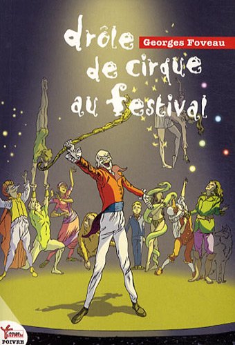 Couverture Drle de cirque au festival  Rouge Safran