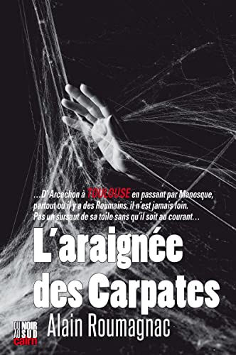 Couverture LAraigne des Carpates Editions Cairn